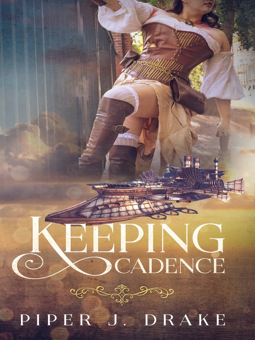 Title details for Keeping Cadence by Piper J. Drake - Available